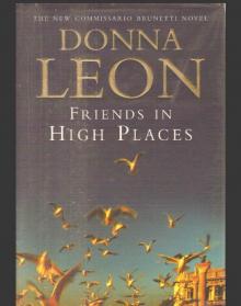      Friends in High Places - [Commissario Brunetti 09]